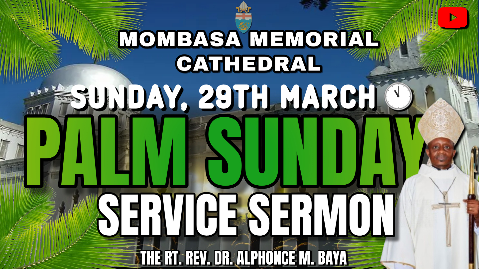 PALM SUNDAY SERVICE SERMON